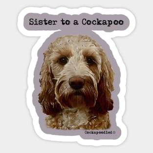 Cockapoo Dog Sister Sticker